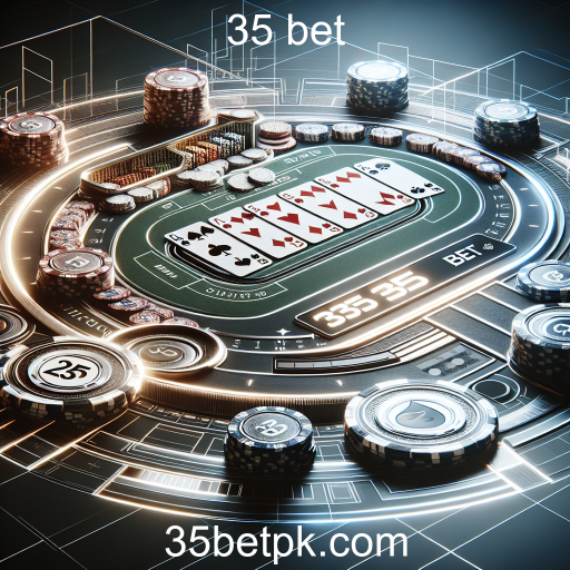 Descubra o Mundo do Pôquer no 35 Bet